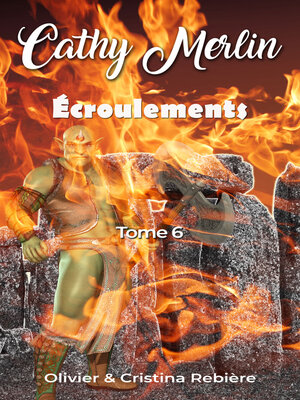cover image of Cathy Merlin--6. Écroulements